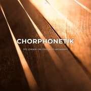 Chorphonetik Worskhop Klangwelt Swiss