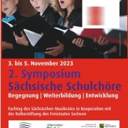 Poster 2. Symposium Sächsische Schulchöre